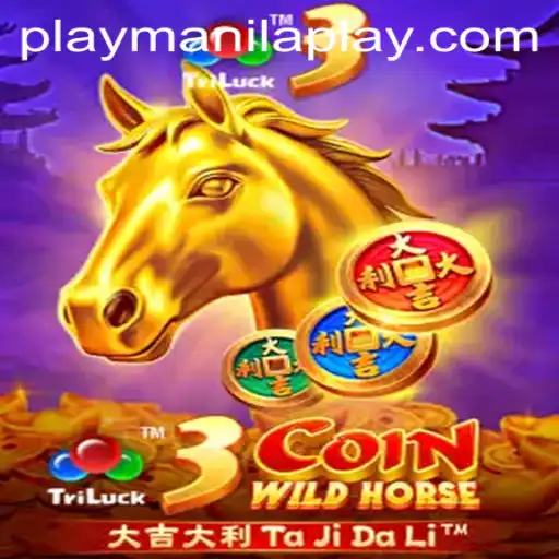 Exploring the Excitement of 3CoinWildHorse at Manila Play Casino