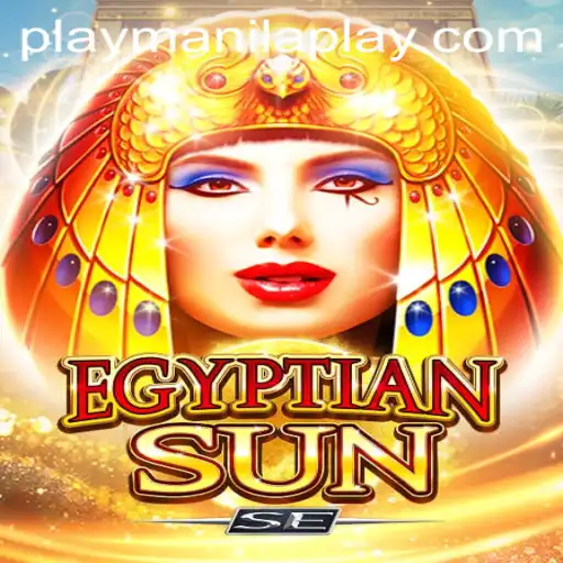 Discover the Fascination of EgyptianSunSE at Manila Play Casino