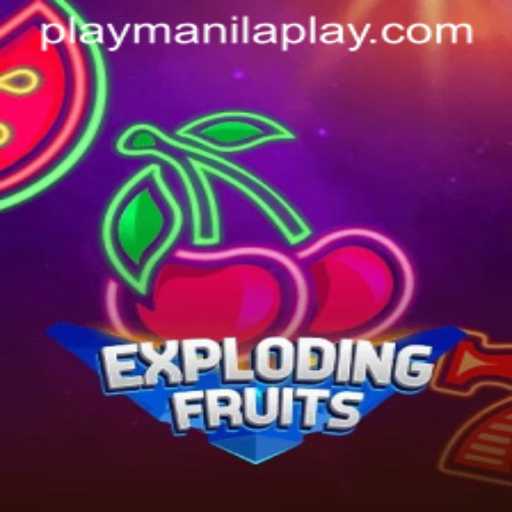 ExplodingFruits: A Thrilling Journey in Manila Play Casino