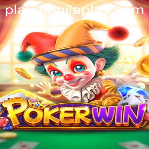 Experience the Thrill of POKERWIN at Manila Play Casino