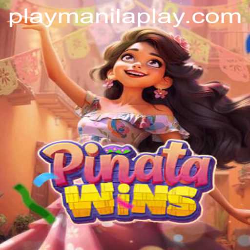 Discover PinataWins: A Fiesta at Manila Play Casino