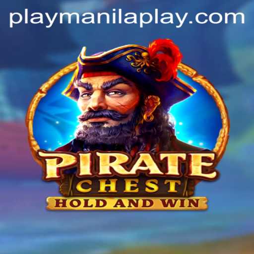 PirateChest: Navigating Treasures at Manila Play Casino