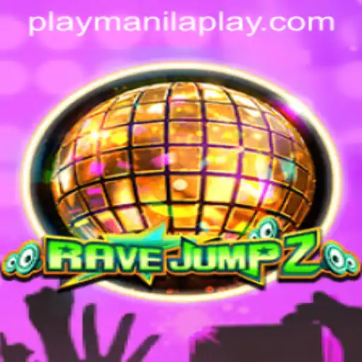 A Deep Dive into RaveJump2 and Manila Play Casino