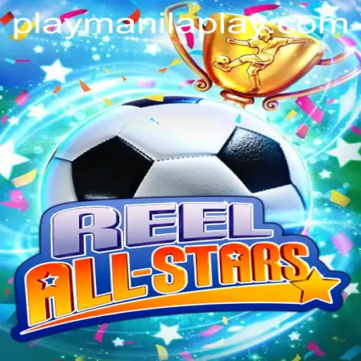 ReelAllStars: A Unique Gaming Experience at Manila Play Casino