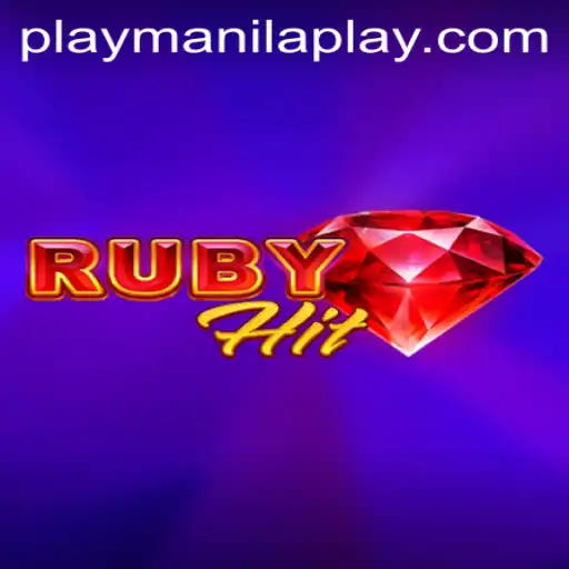 Unveiling RubyHit: The Thrilling Casino Game Taking Manila Play Casino by Storm