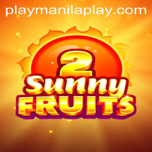Discover the Thrill of SunnyFruits2 at Manila Play Casino